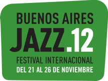 BUENOS AIRES JAZZ 2012