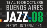 Buenos Aires Jazz International Festival 2008