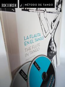 Presentación de  La flauta en el tango,  Colección Método de Tango